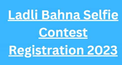 Ladli Bahna Selfie Contest Registration