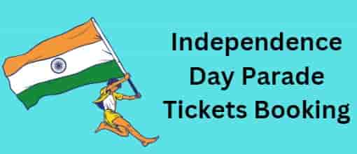 Independence Day Parade Tickets Booking