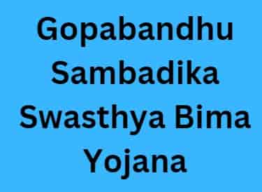 Gopabandhu Sambadika Swasthya Bima Yojana